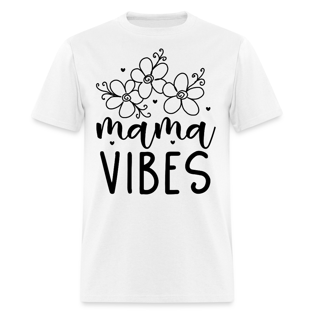 Stylish Mama Vibes Tee For Moms T-shirt - white