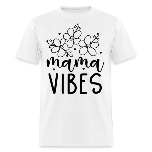 Stylish Mama Vibes Tee For Moms T-shirt - white