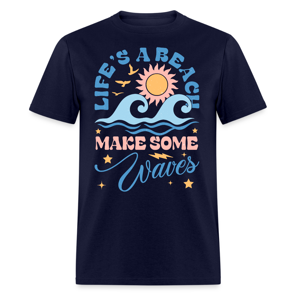 Life’s A Beach Make Wave Summer Ocean T-shirt - navy