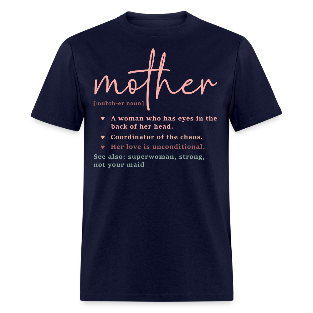 Mother Definition Tee Unique Mother's Day Gifts T-shirt - navy