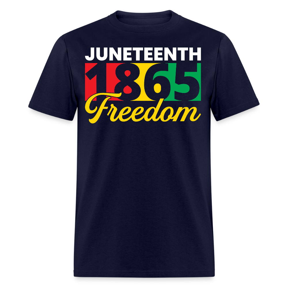 Juneteenth 1865 Freedom Emancipation Day T-shirt - navy