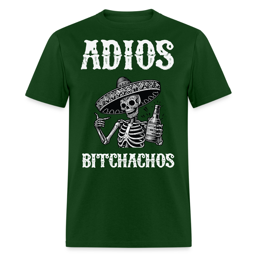 Funny Mexican Skeleton Drinking Tee Adios Bitchachos Fiesta T-shirt - forest green