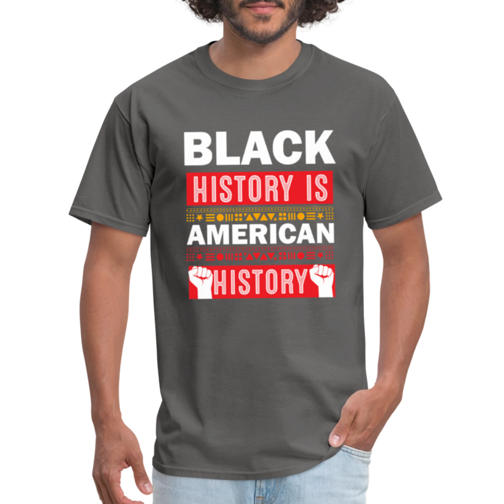 Black History Is American History Tee Unisex Black History Graphic T-shirt - charcoal