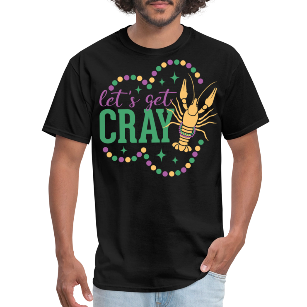 Let’s Get Gray Crawfish Graphic Tee Funny Mardi Gras T-shirt - black