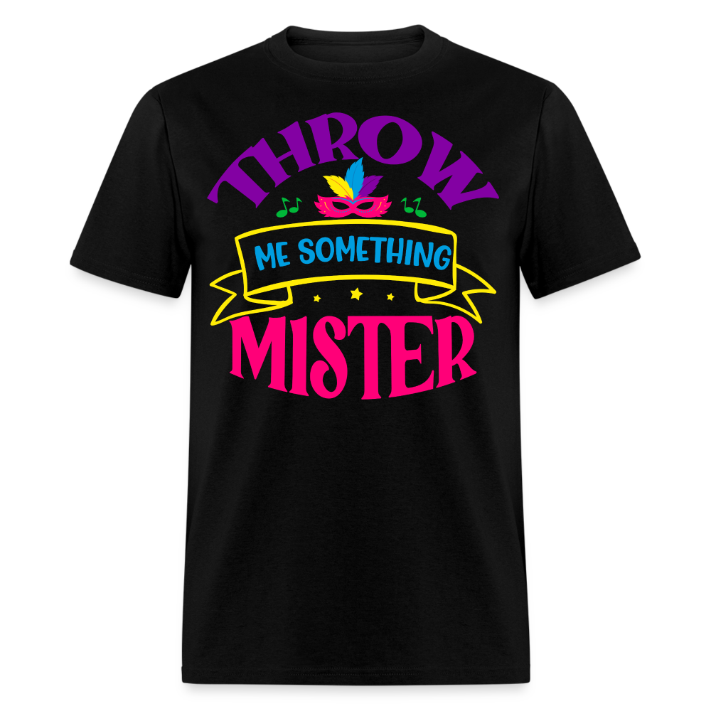 Throw Me Something Mister Mardi Gras T-shirt - black