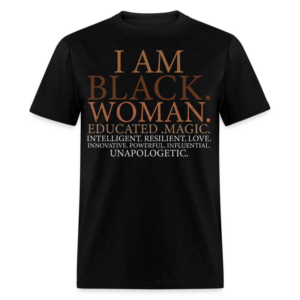 Empowerment Tee for Women Unapologetic Black woman Unisex Classic T-Shirt - black