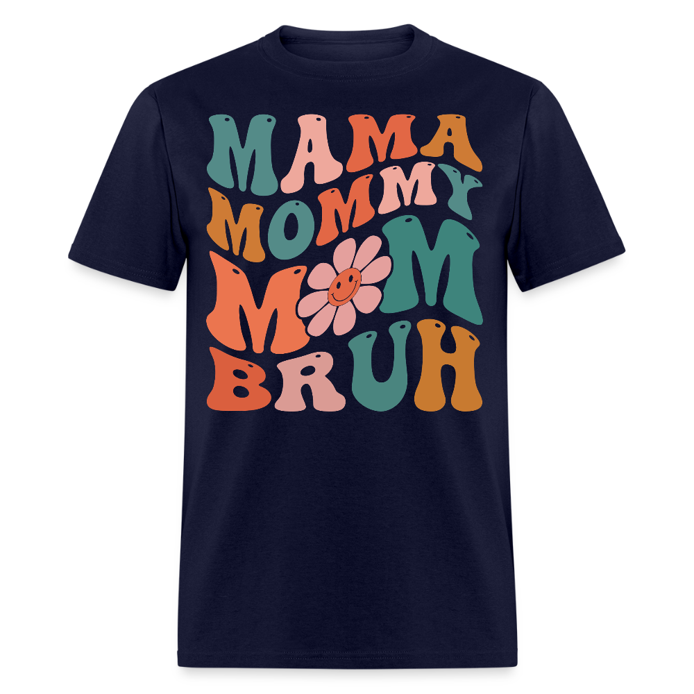 Funny Retro Mama Mommy Mom Bruh T-shirt - navy