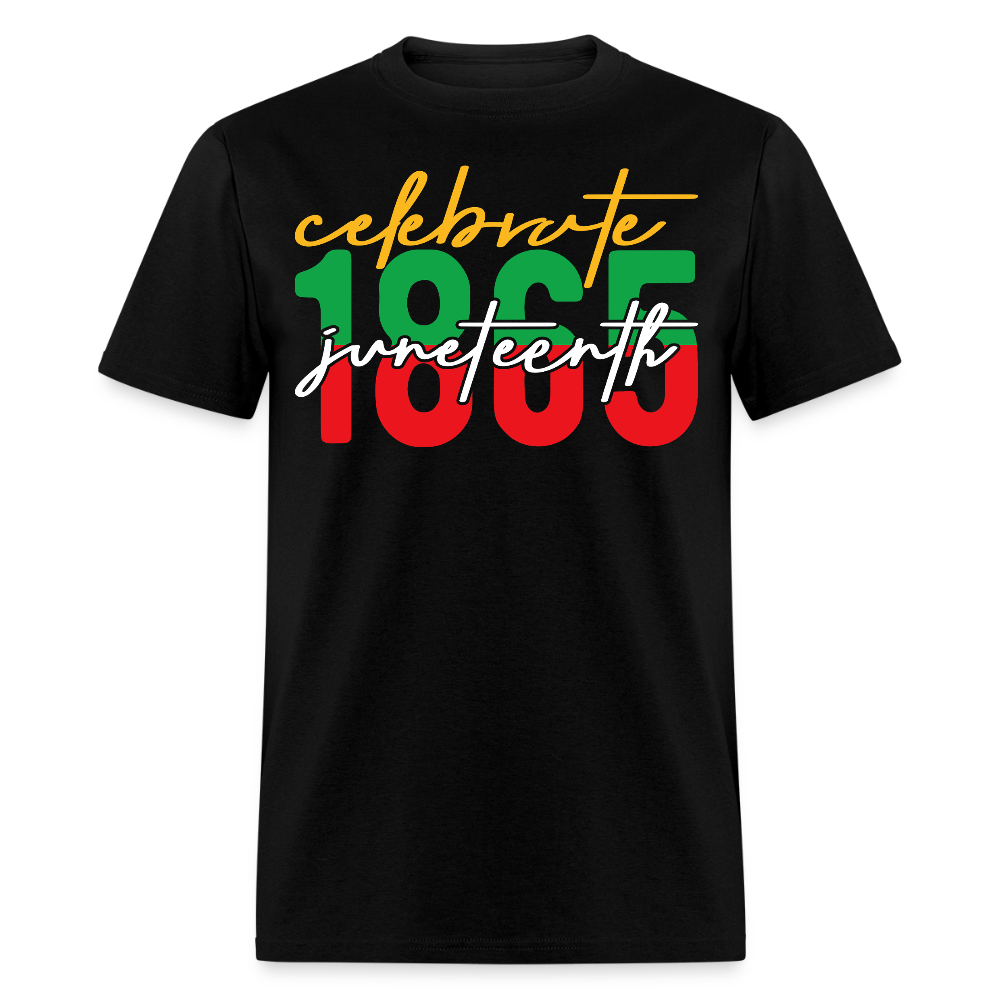 Juneteenth 1865 Celebration African American Pride T-shirt - black