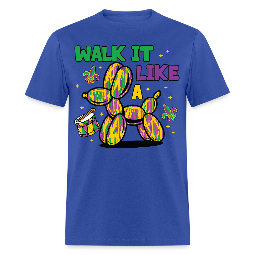 Colorful New Orleans Festival Tee Walk It Like A Mardi Gras T-shirt - royal blue