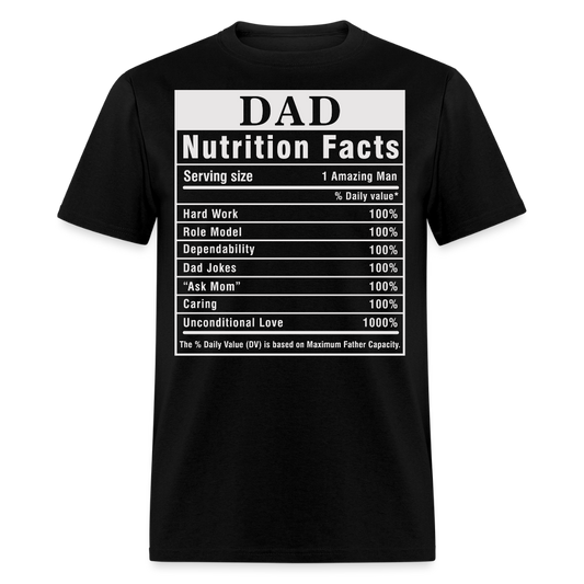 Funny Dad Tee With Nutrition Facts T-shirt - black