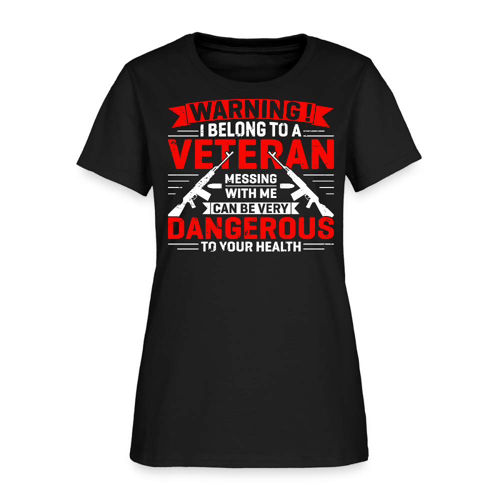Warning I Belong To A Veteran Women's T-Shirt - black