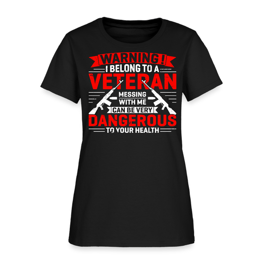 Warning I Belong To A Veteran Women's T-Shirt - black