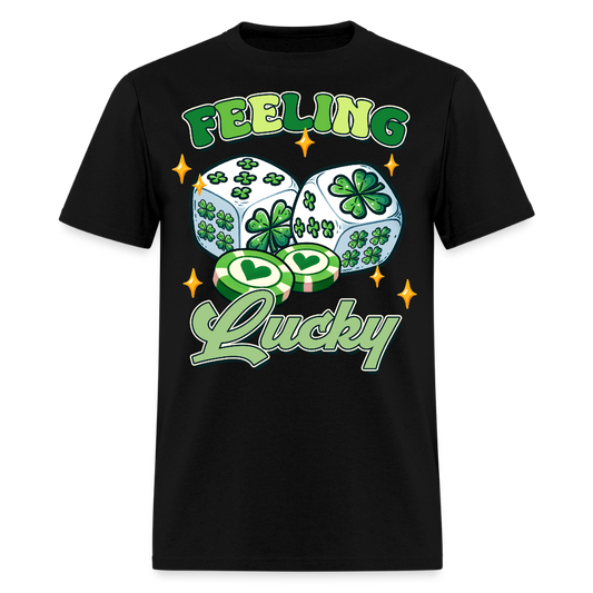 Feeling Lucky Tee For Poker And Slot Players T-shirt - black
