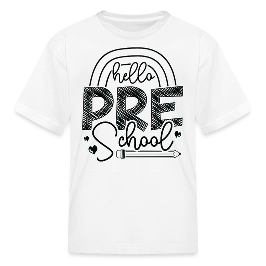 Hello Preschool Toddler Back To School T-Shirt - white