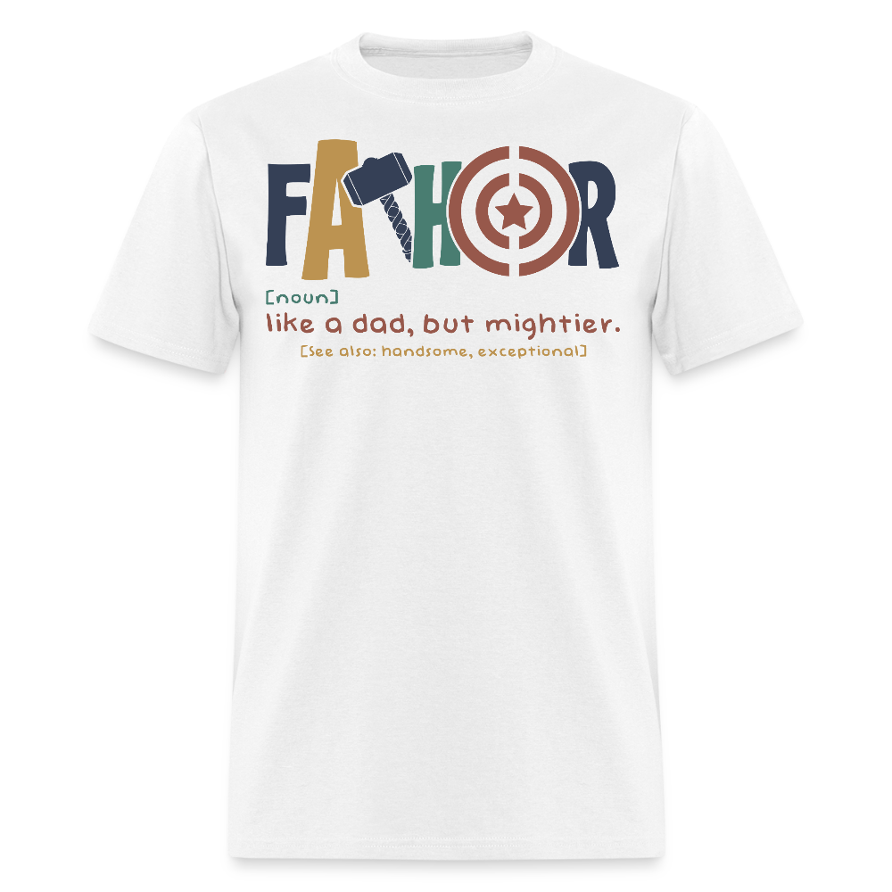 Novelty Father Definition Dad Like Thor T-shirt - white
