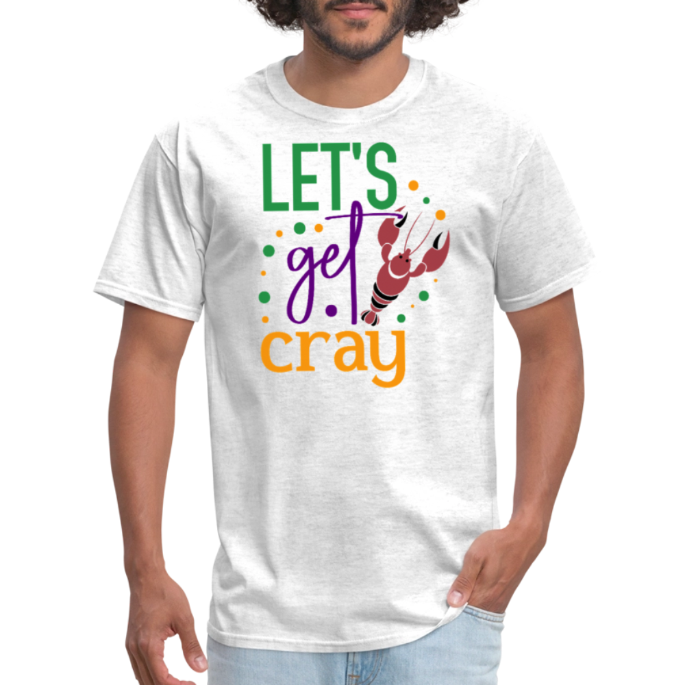 Let’s Get Cray Funny Crawfish shirt Southern Louisiana T-shirt - light heather gray