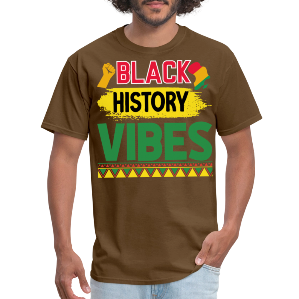 Black history vibes Shirt For Celebrations Black History Month T-shirt - brown