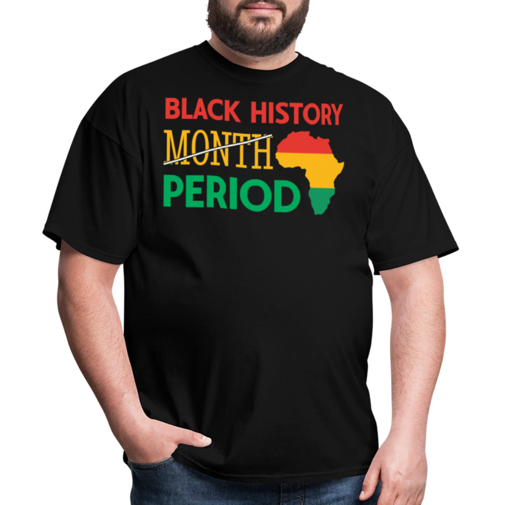 Black History Period Shirt African American Heritage T-Shirt - black