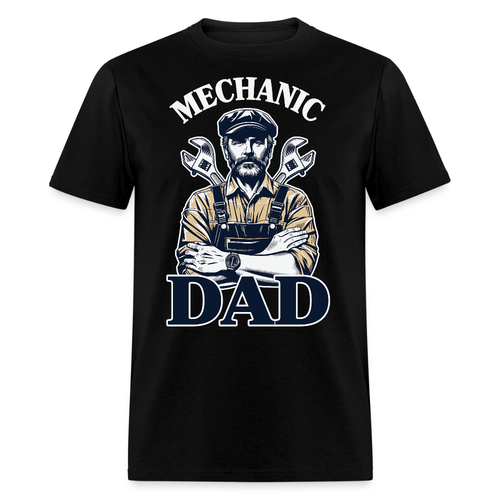 Gifts For Dads Who Are Mechanics T-shirt - black