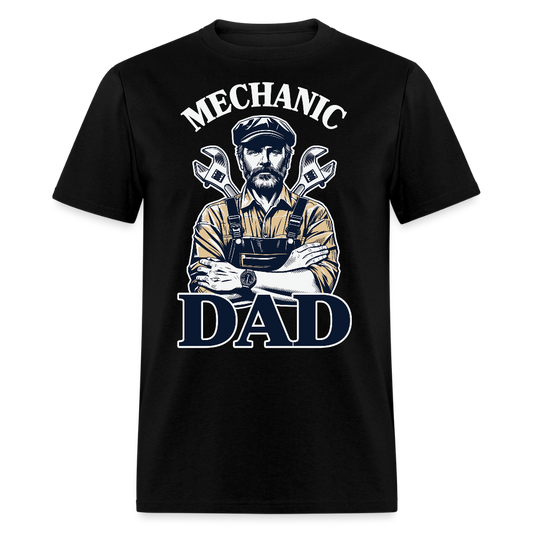 Gifts For Dads Who Are Mechanics T-shirt - black