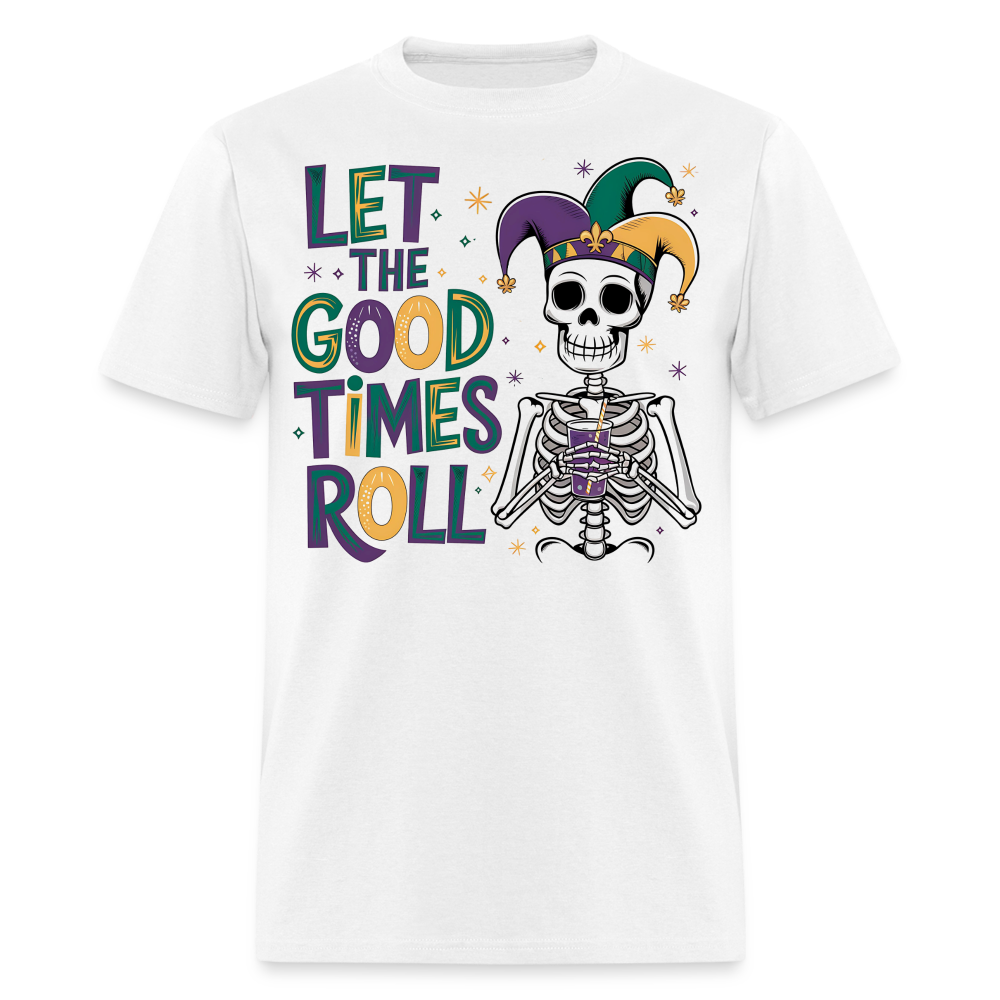 Let the Good Times Roll Mardi Gras Tee Funny Skeleton Jester Hat T-shirt - white