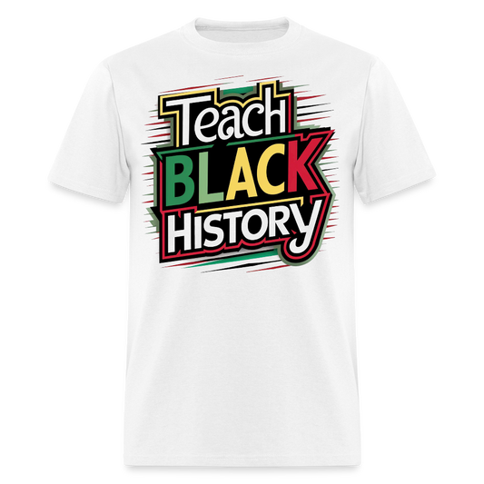 Black History Month Educational T-shirt - white