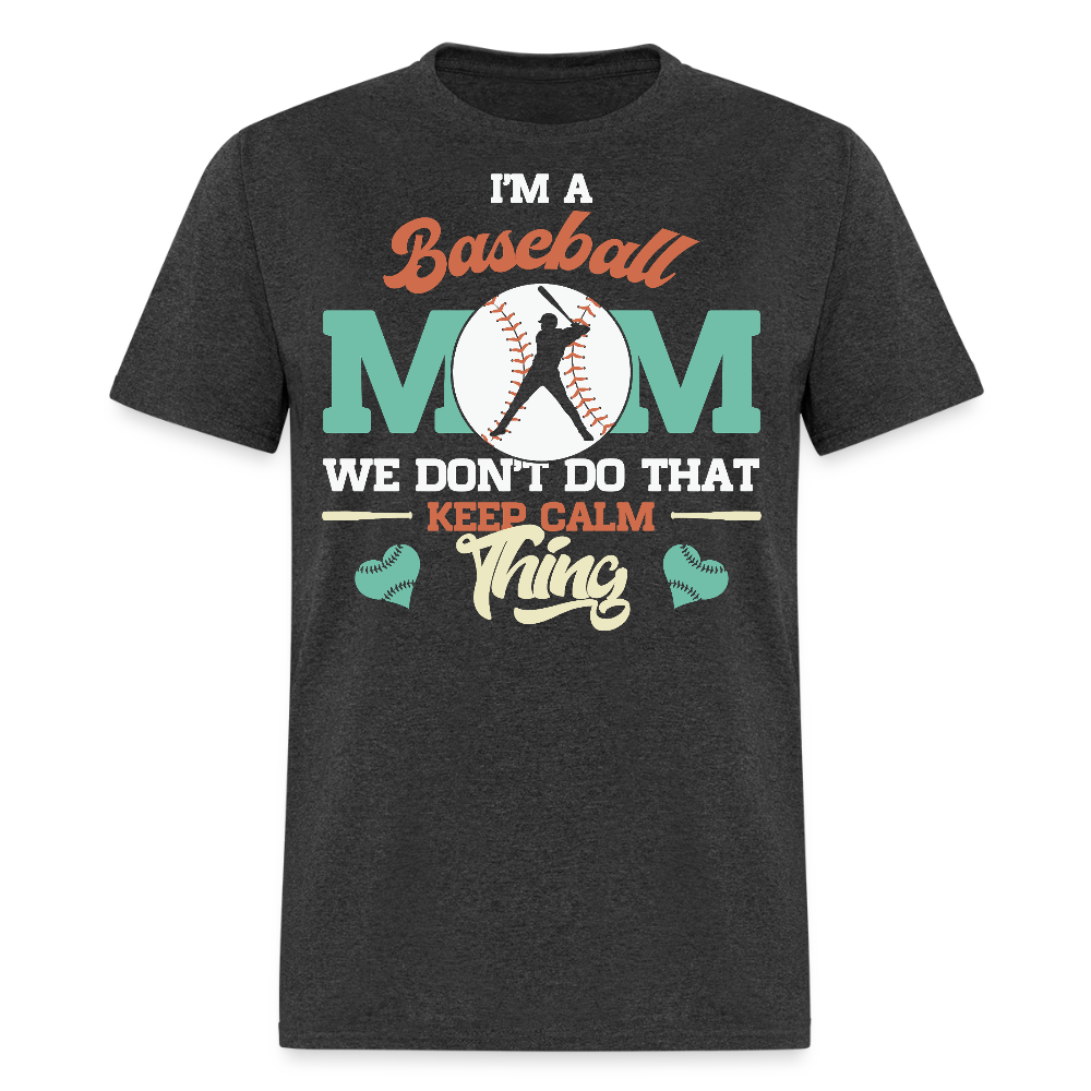 Baseball Mom Gift Ideas For Mother's Day T-shirt - heather black