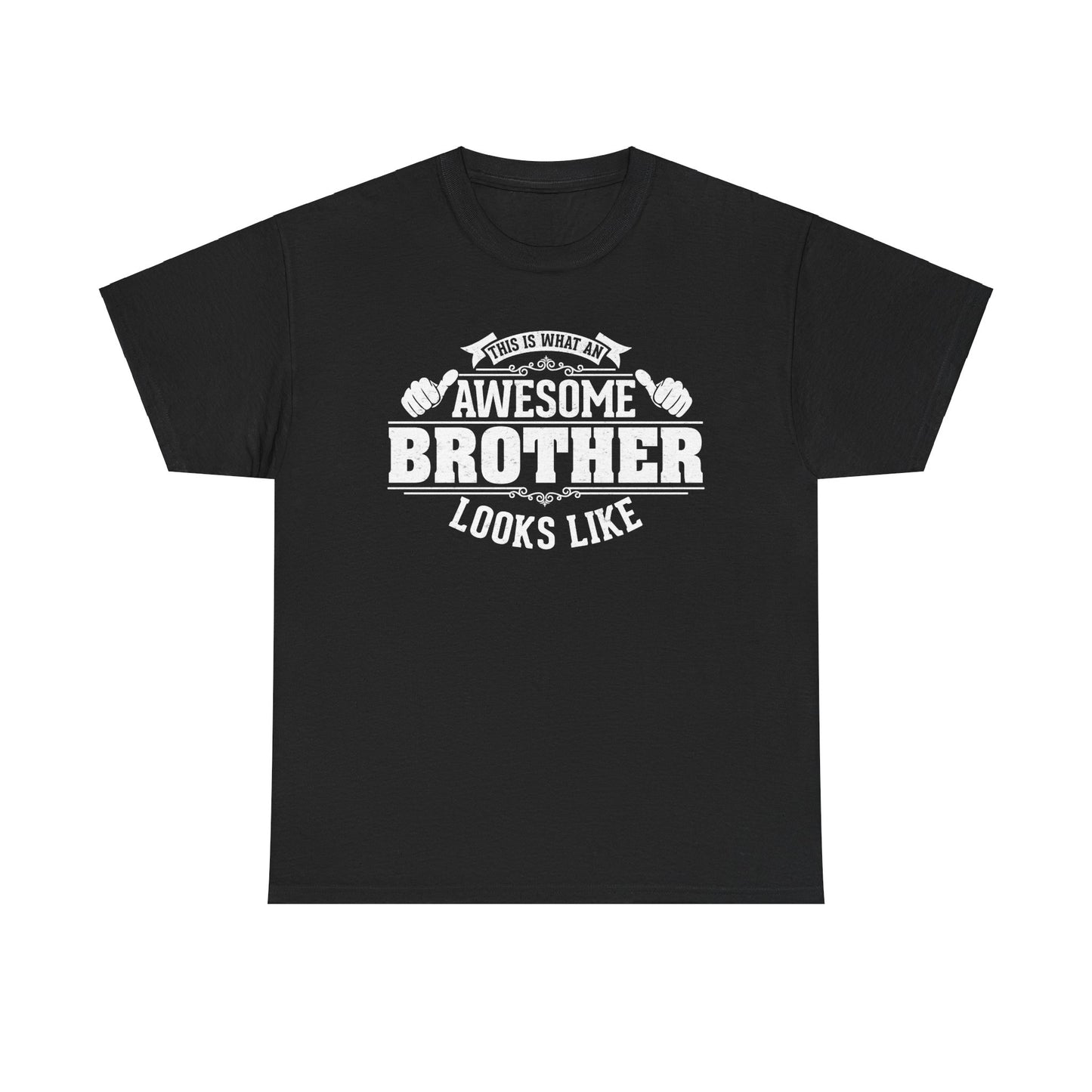 This Is What An Awesome Brother Looks Like Funny T-Shirt