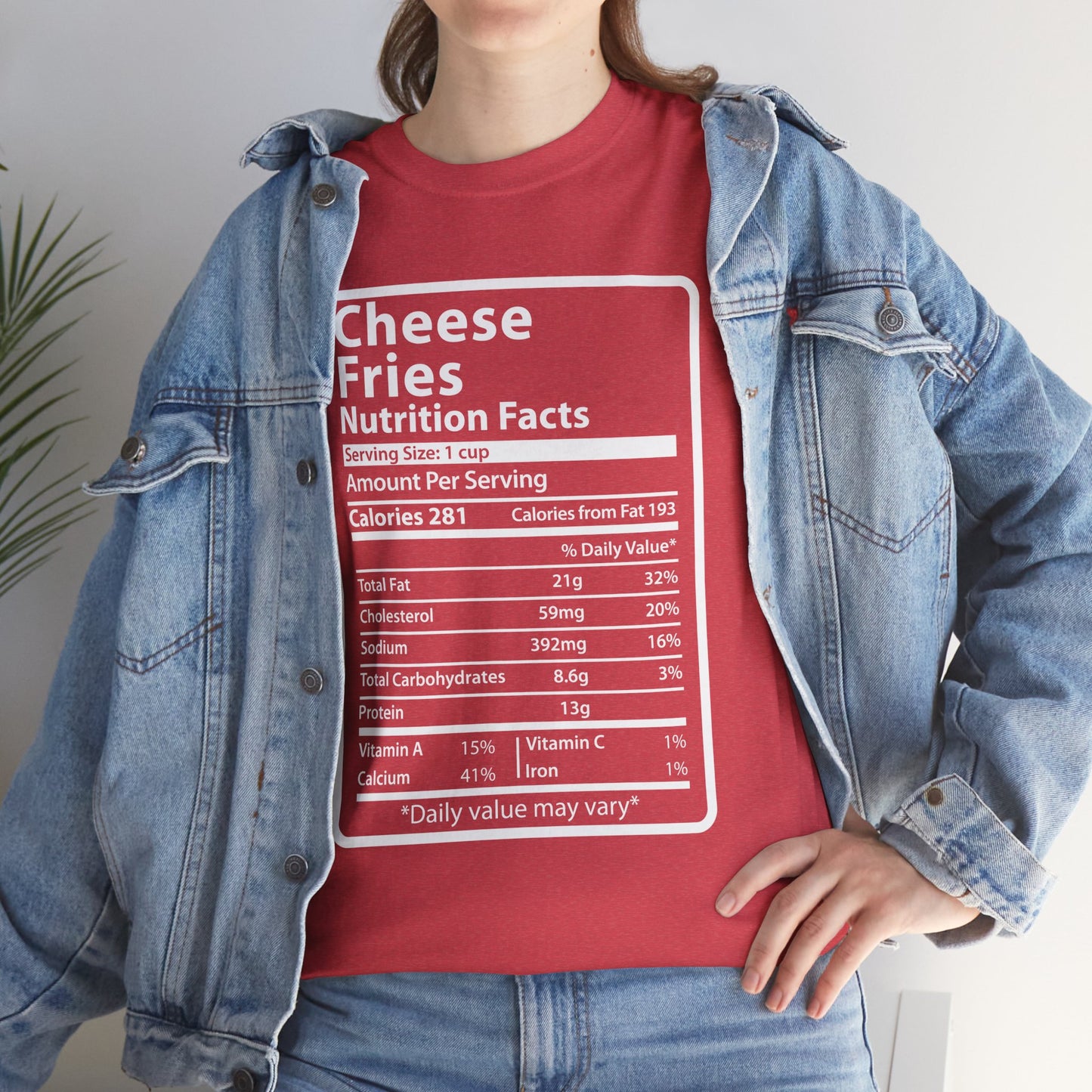 Graphic Tee Cheese Fries Funny Nutrition Facts