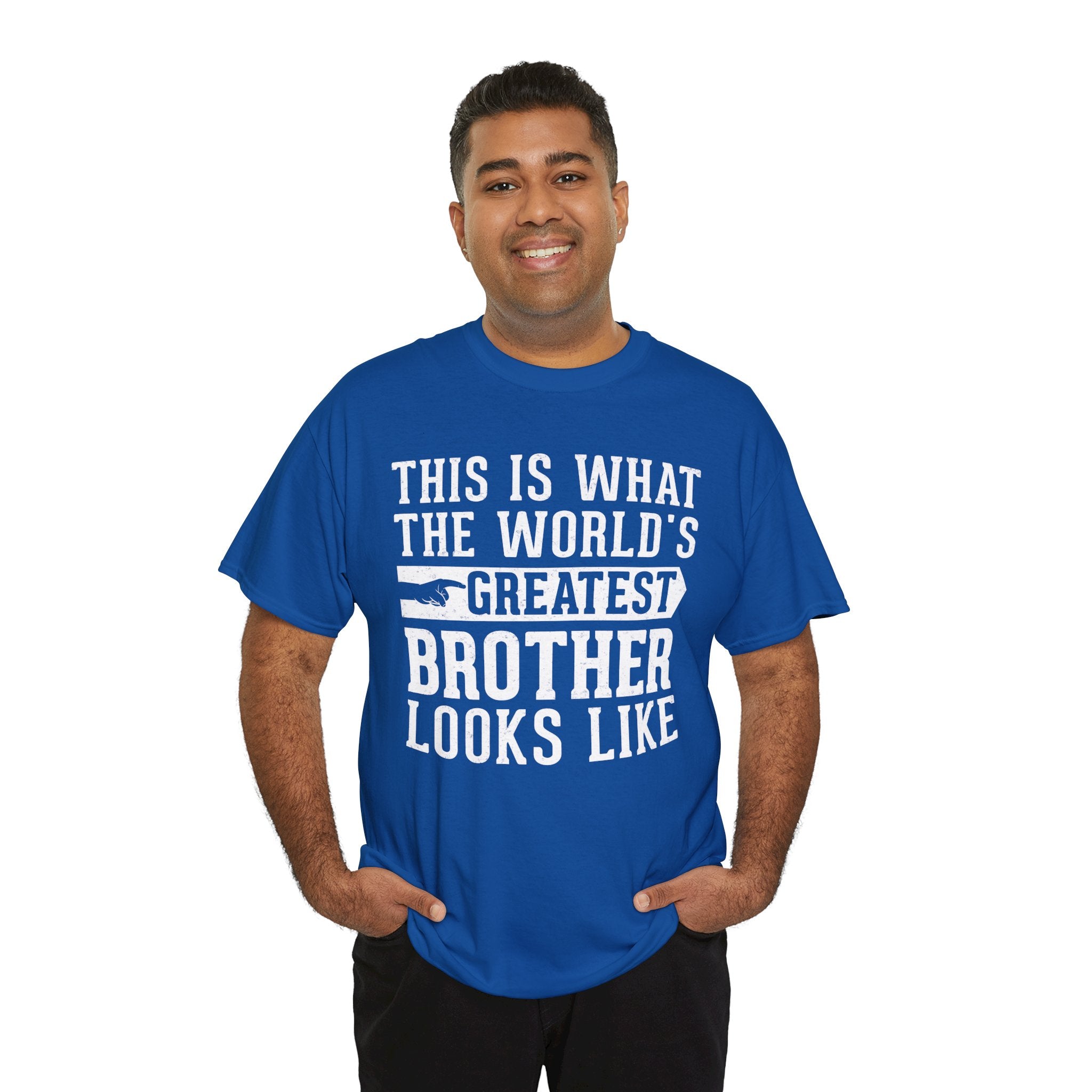 This is what the world's greatest brother looks like Funny T-Shirt