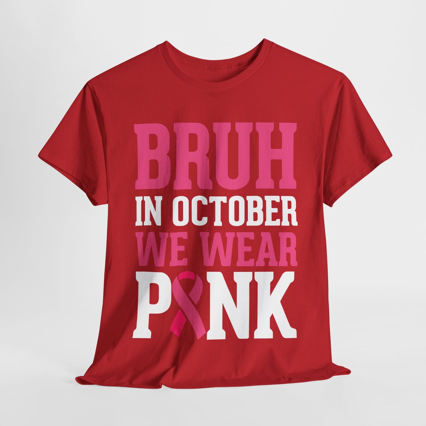 In October We Wear Pink Funny Breast Cancer Support Shirts