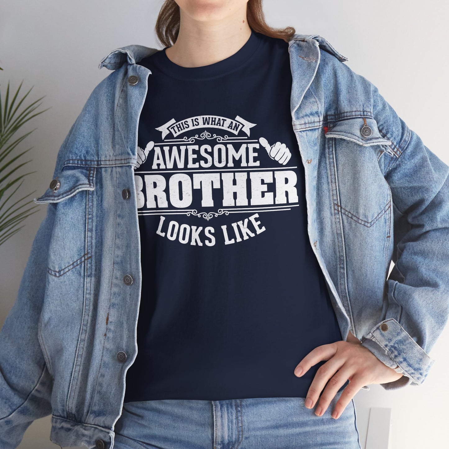 This Is What An Awesome Brother Looks Like Funny T-Shirt