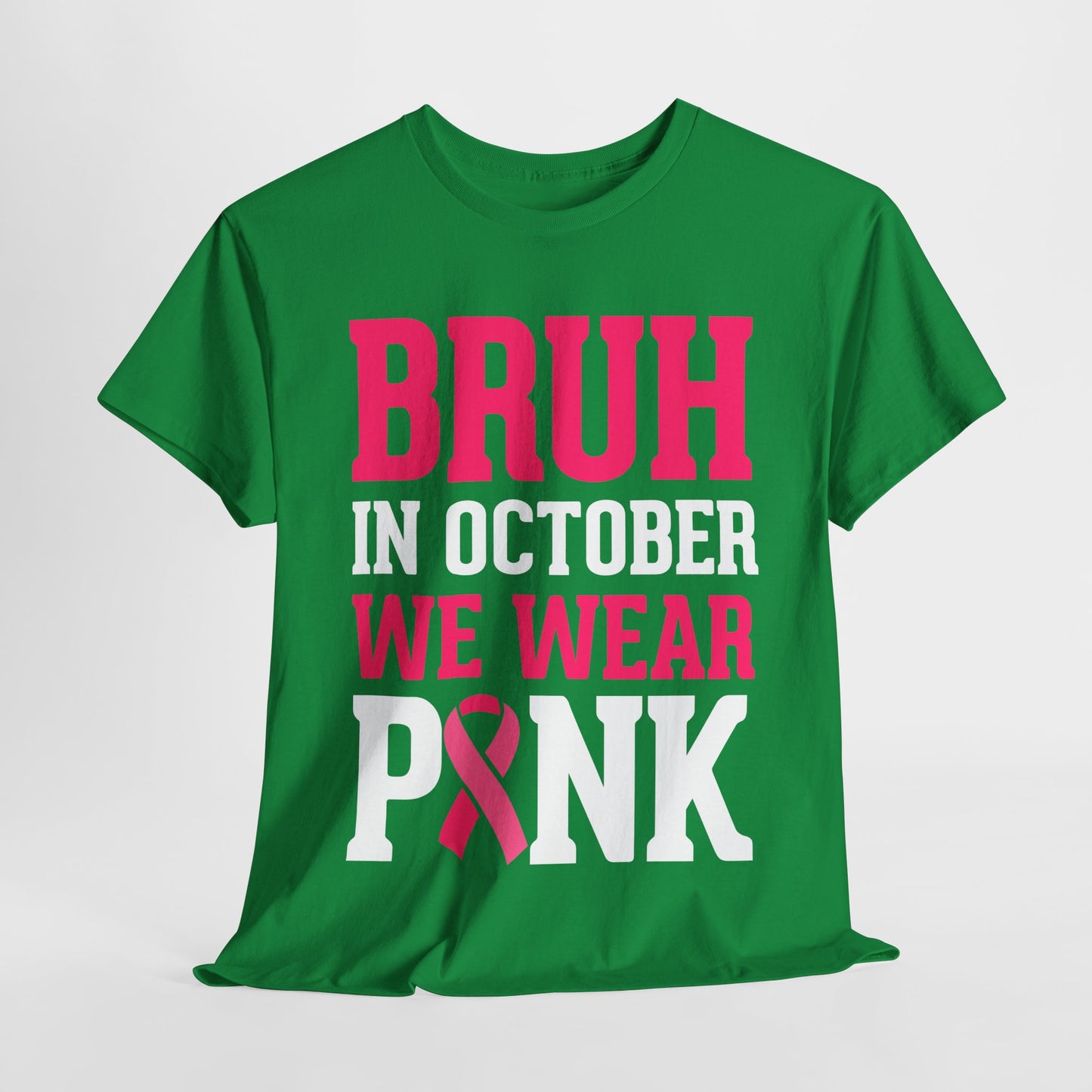 In October We Wear Pink Funny Tees