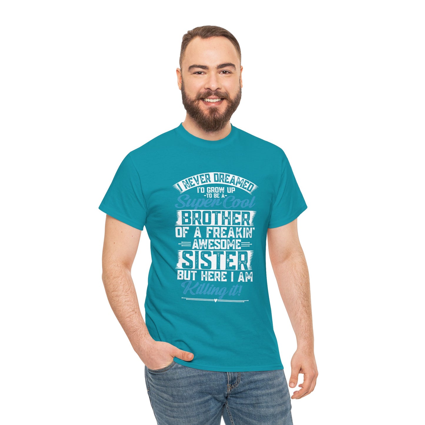 Brother Shirt Funny Brother Gift from Sister Birthday