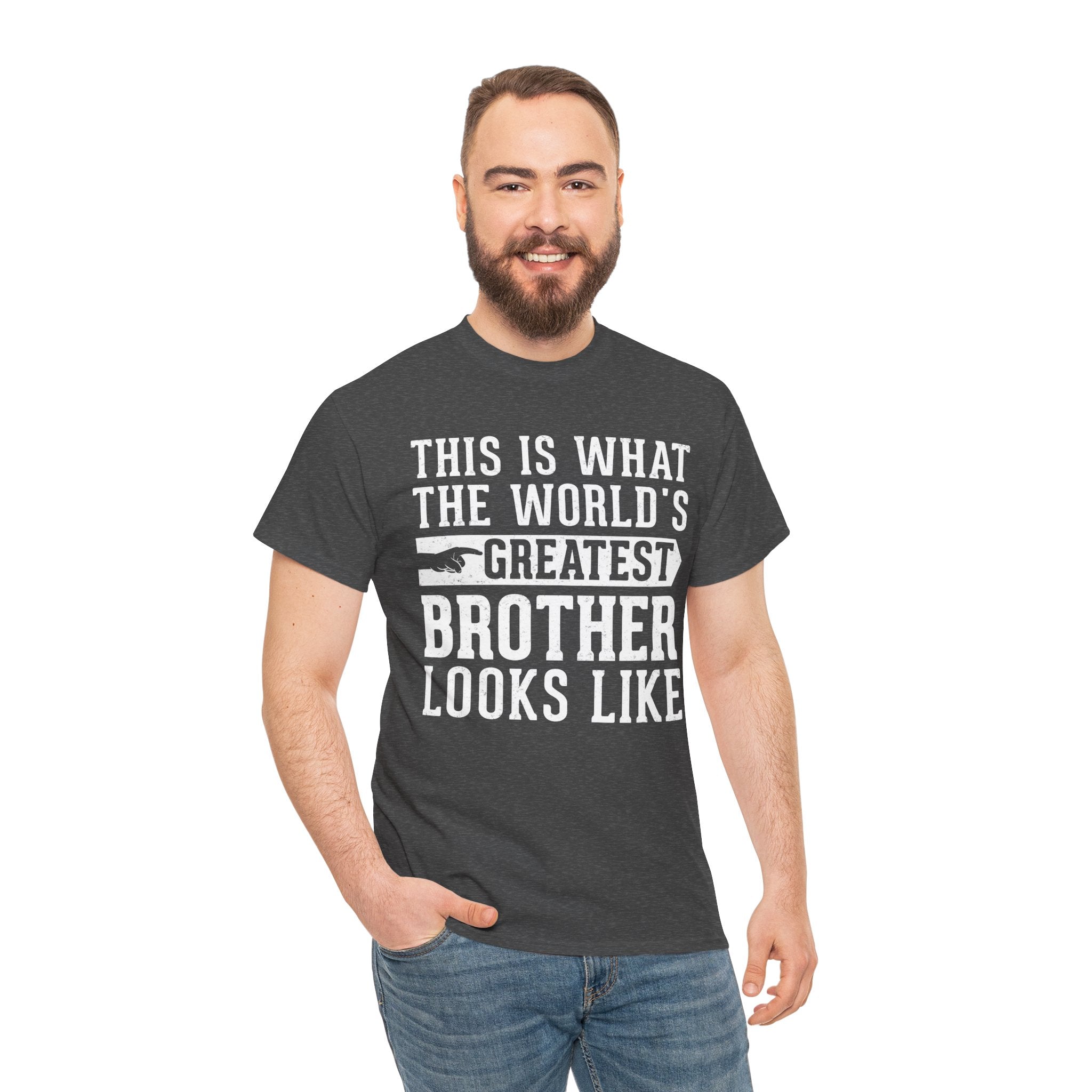 This is what the world's greatest brother looks like Funny T-Shirt