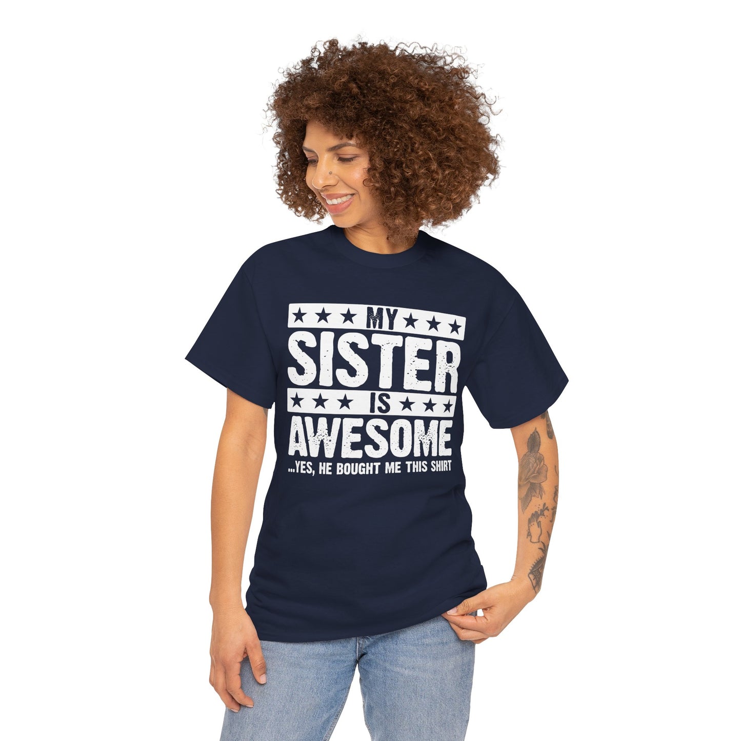 My Sister is Awesome Funny Sister Lovers Brother Gift T-Shirt
