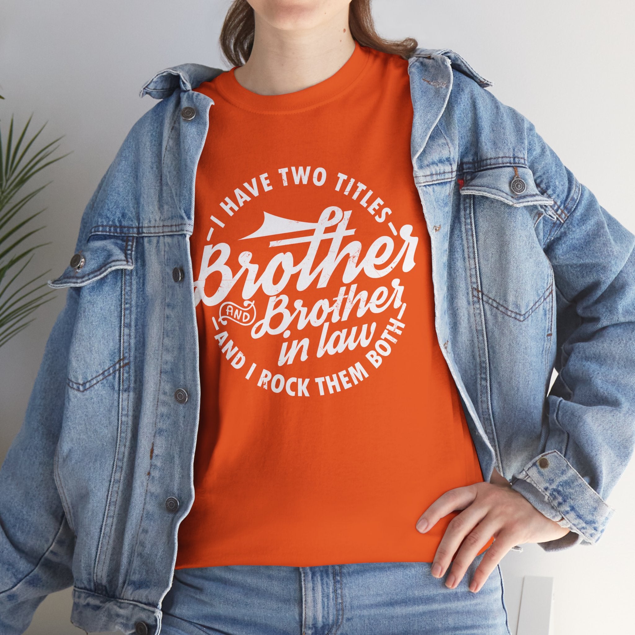 Brother and Brother in Law Gifts T-shirt - Mens Tee