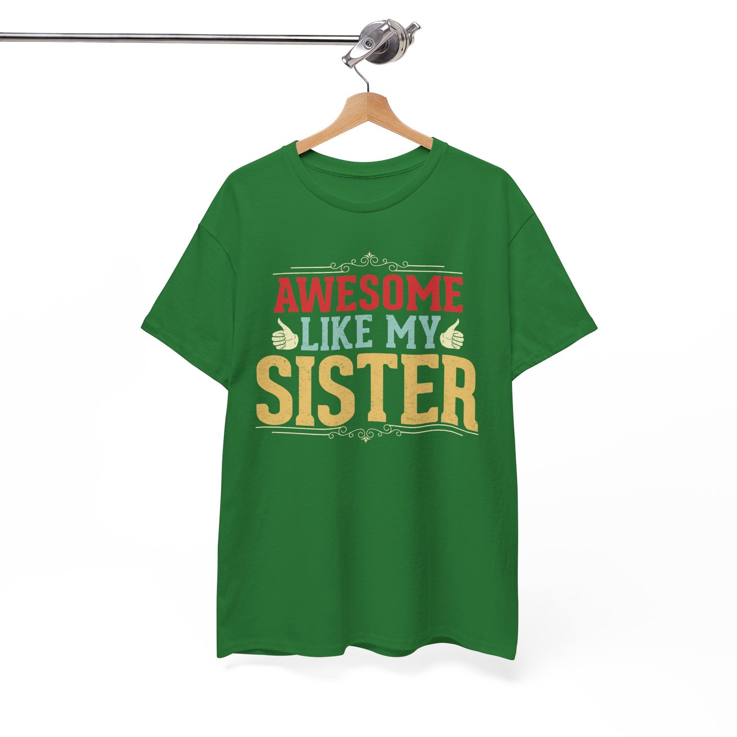 Awesome Like My Sister Birthday Gift