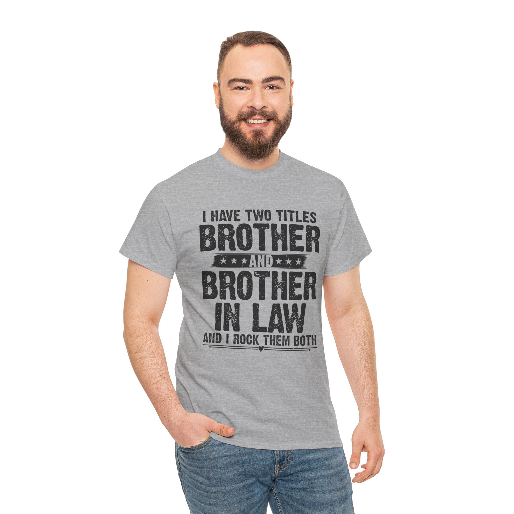 Funny Gaming Gifts Tee I Have Two Titles Brother