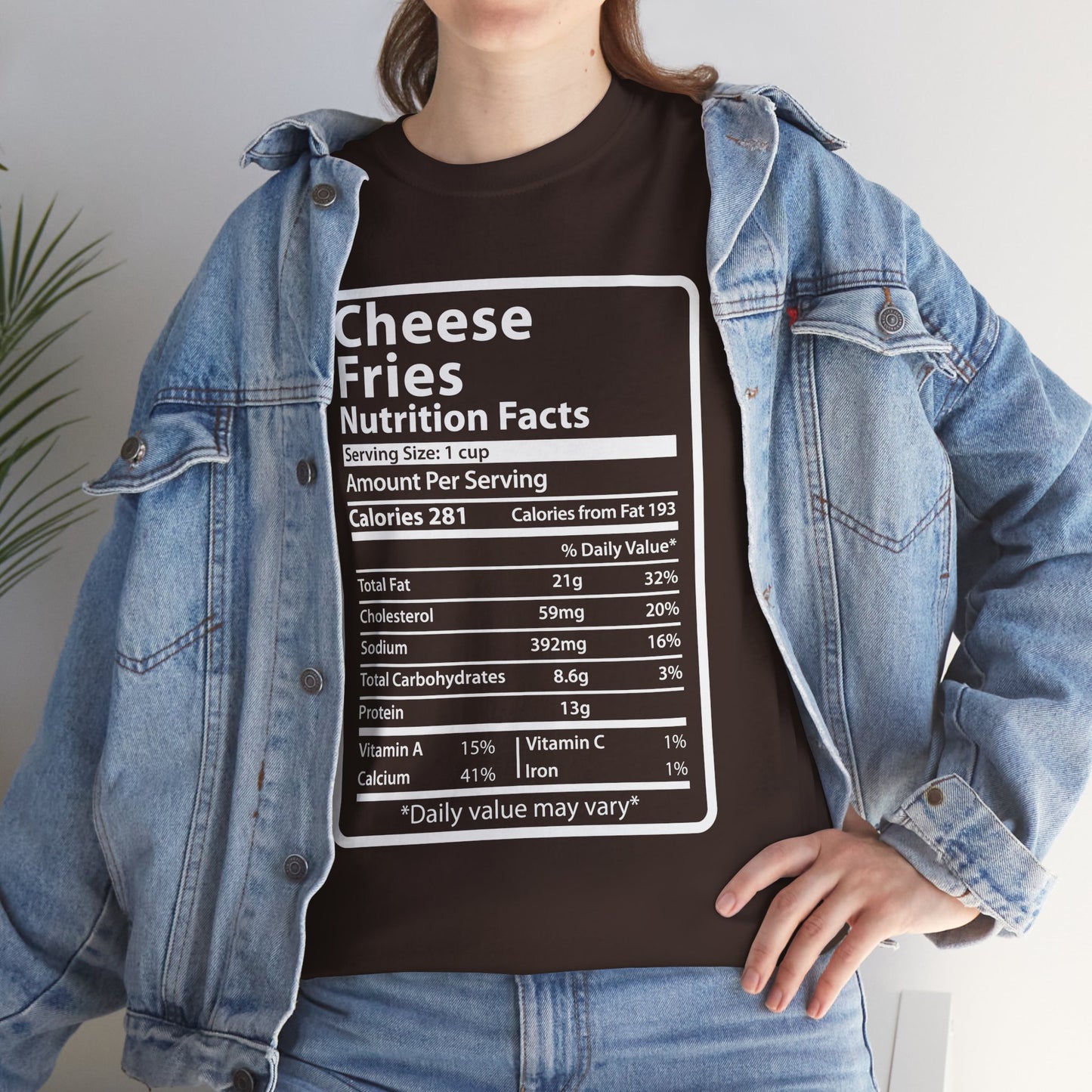 Graphic Tee Cheese Fries Funny Nutrition Facts