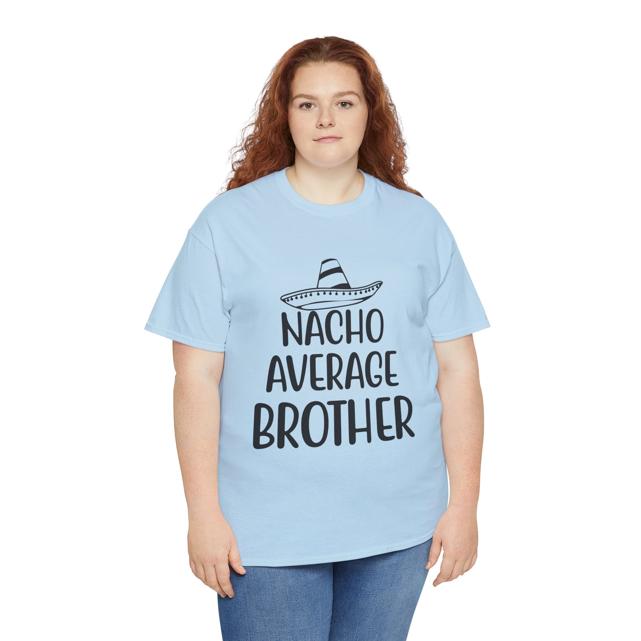 Funny Cinco de Mayo Men's Tee - Nacho Average Brother Gifts