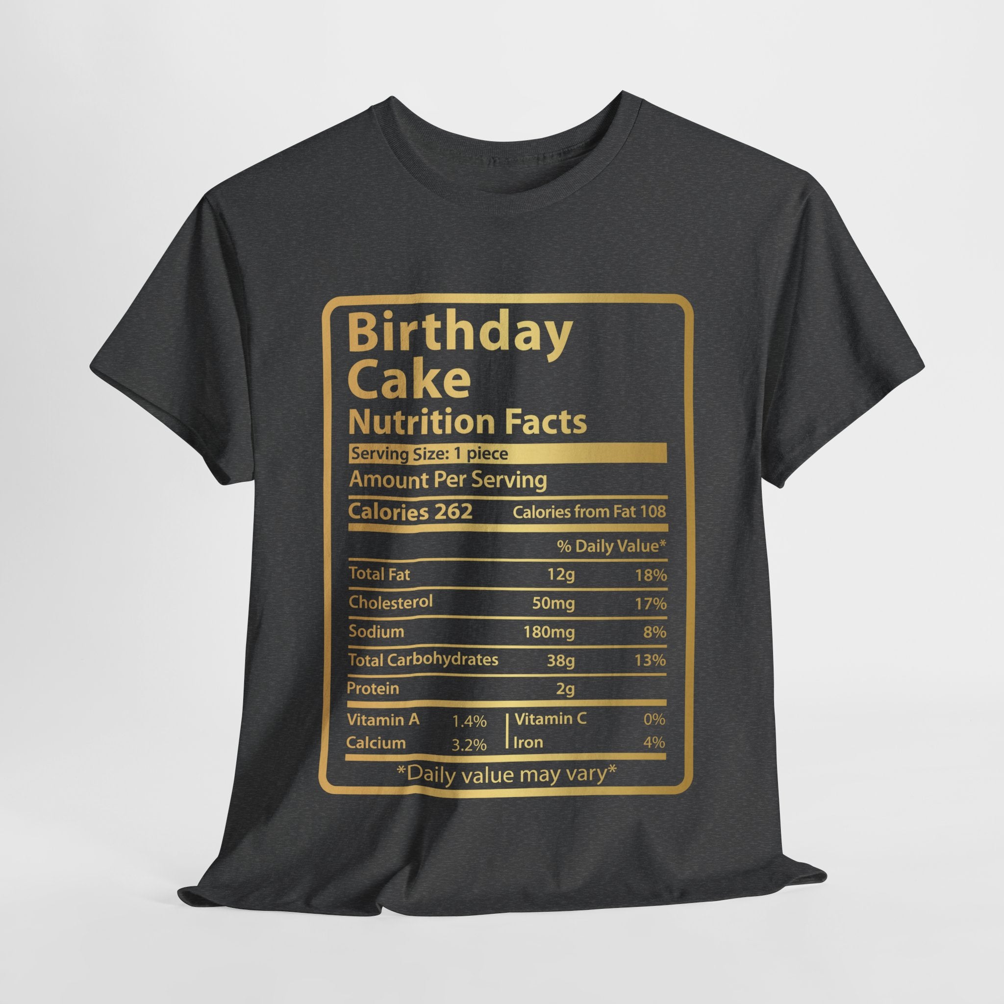 Funny Birthday Cake Nutrition Facts Men's Tee Shirt