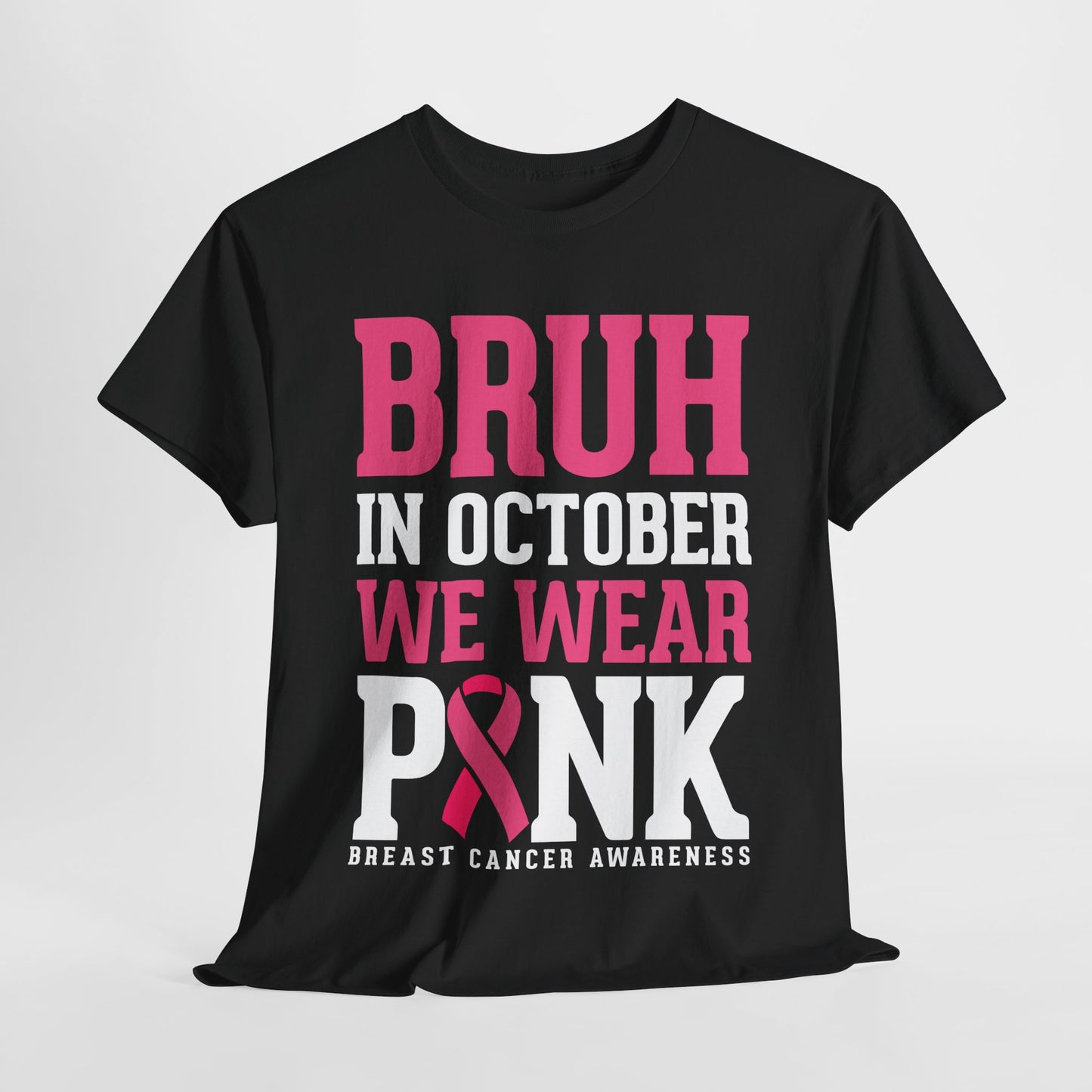 In October We Wear Pink Funny Breast Cancer Womens Tee