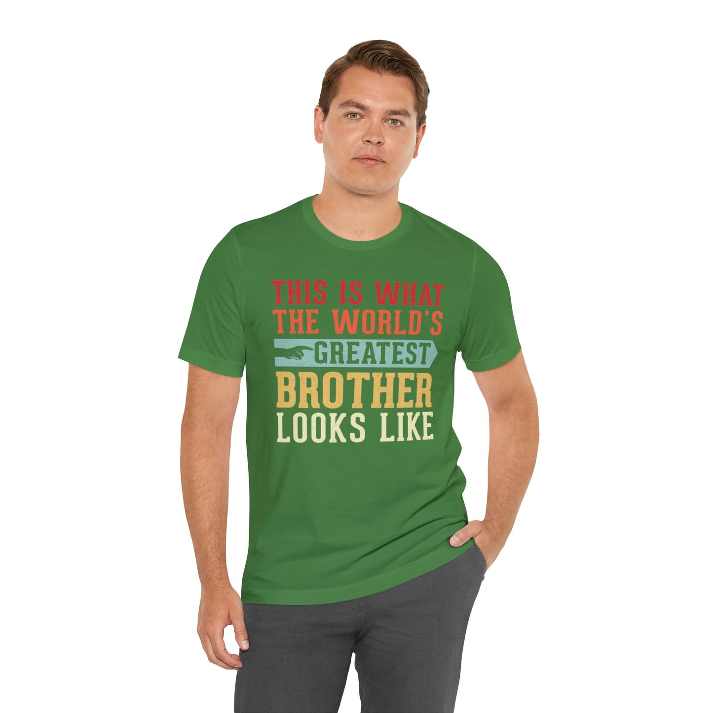 The World's Greatest Brother Looks Like Unisex Jersey Short Sleeve Tee