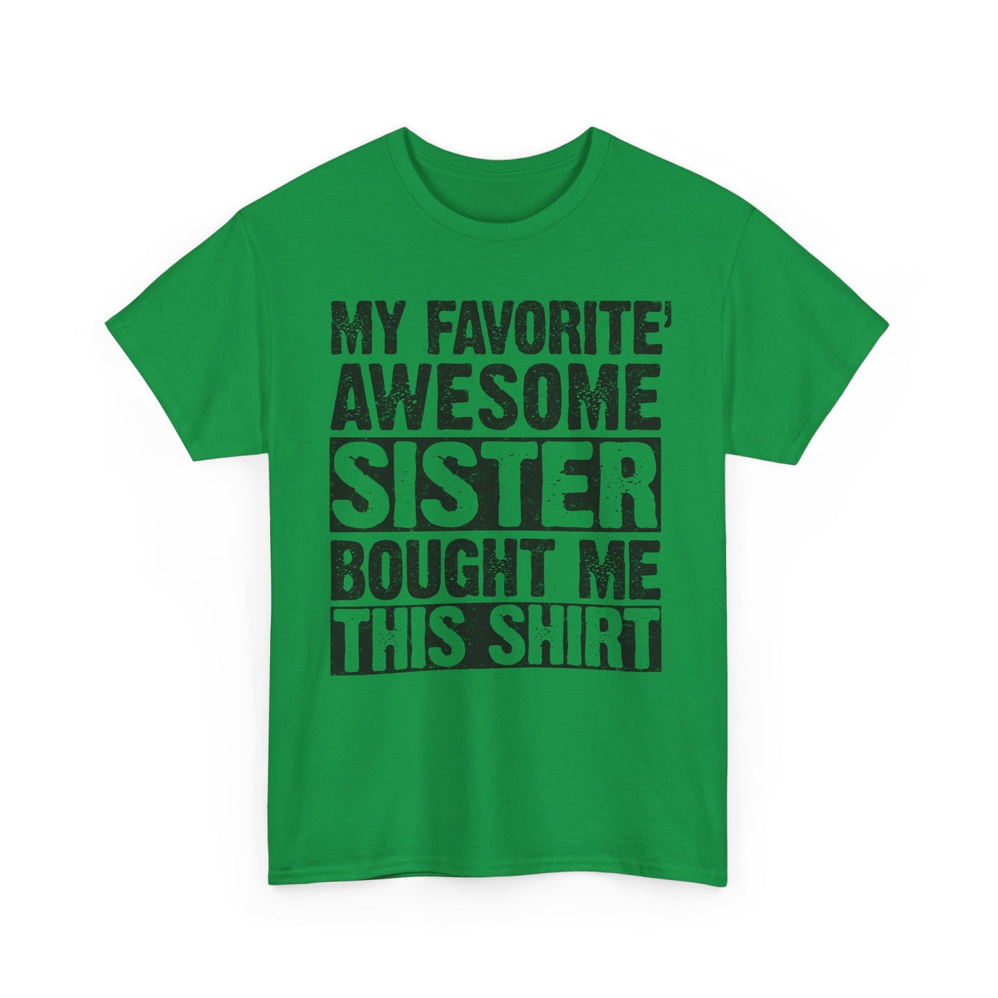 Funny Brother Gift Mens Tee