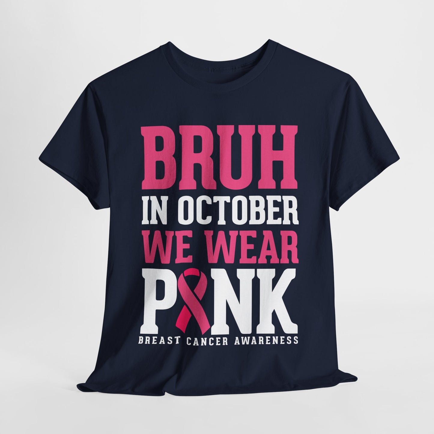 In October We Wear Pink Funny Breast Cancer Womens Tee
