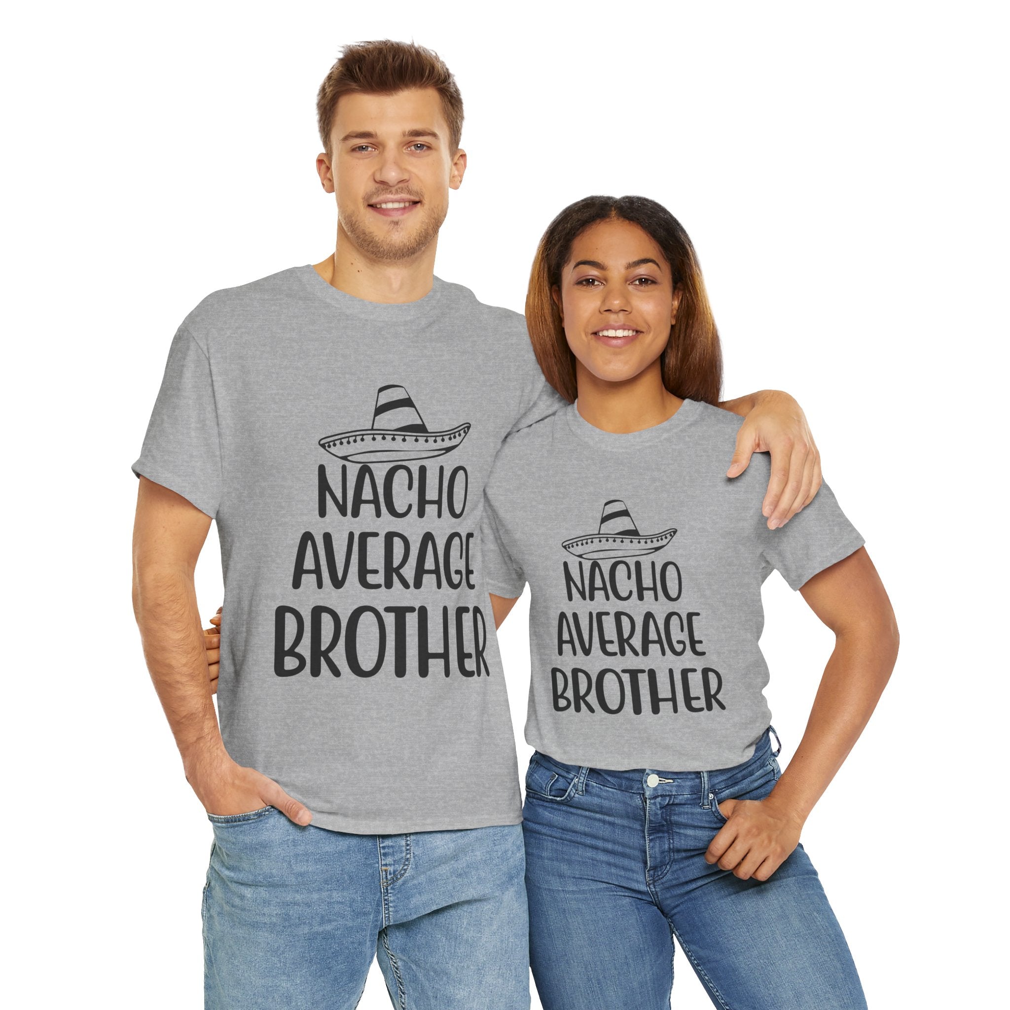 Funny Cinco de Mayo Men's Tee - Nacho Average Brother Gifts