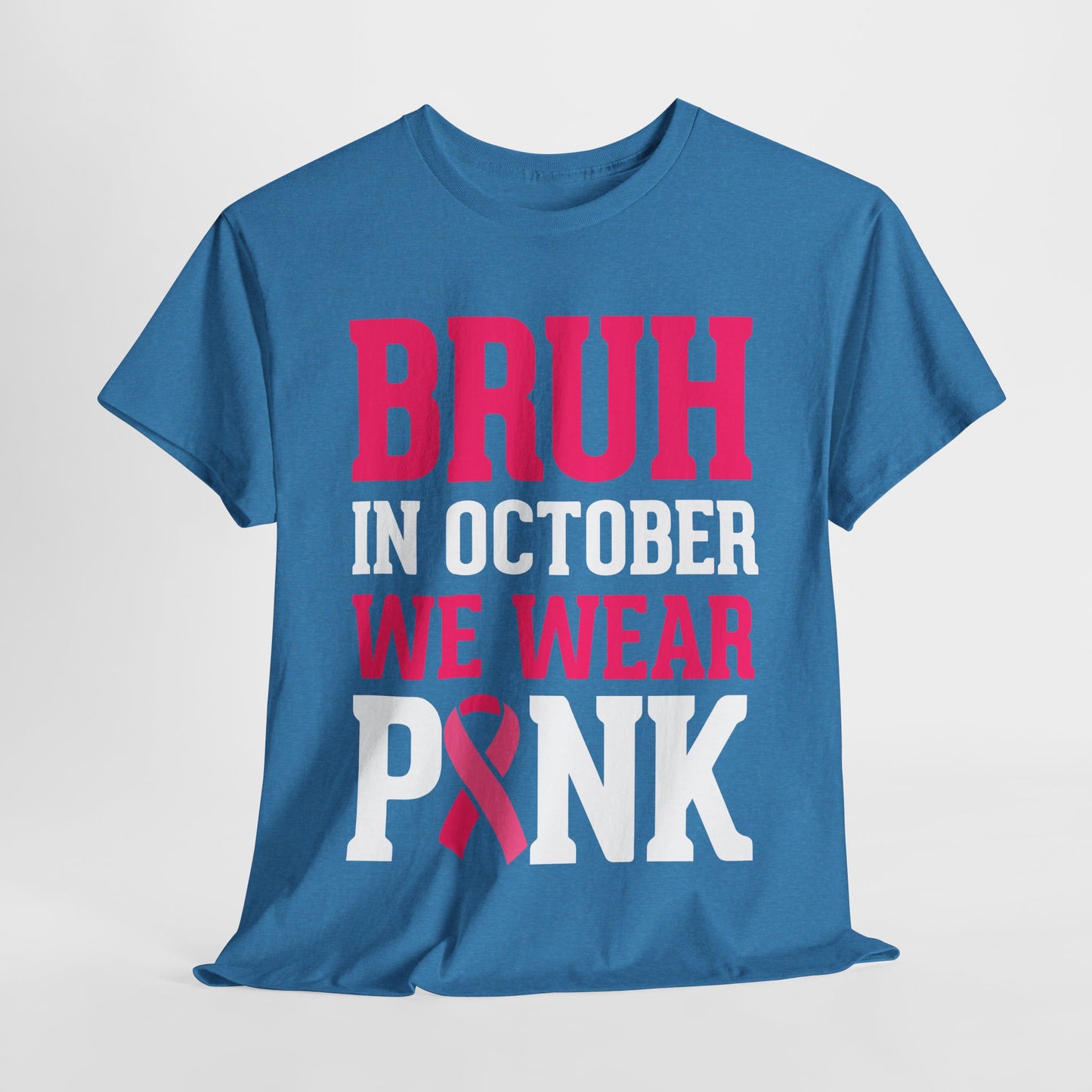 In October We Wear Pink Funny Tees