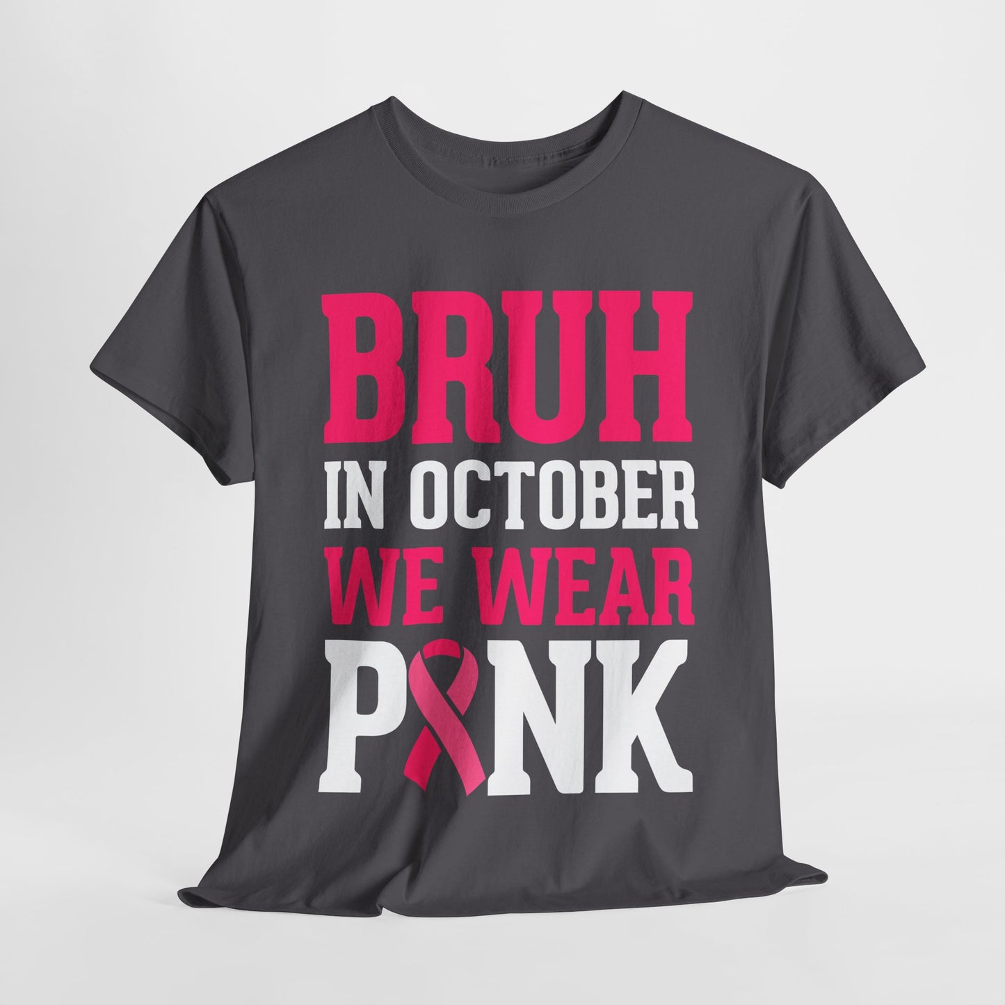 In October We Wear Pink Funny Tees