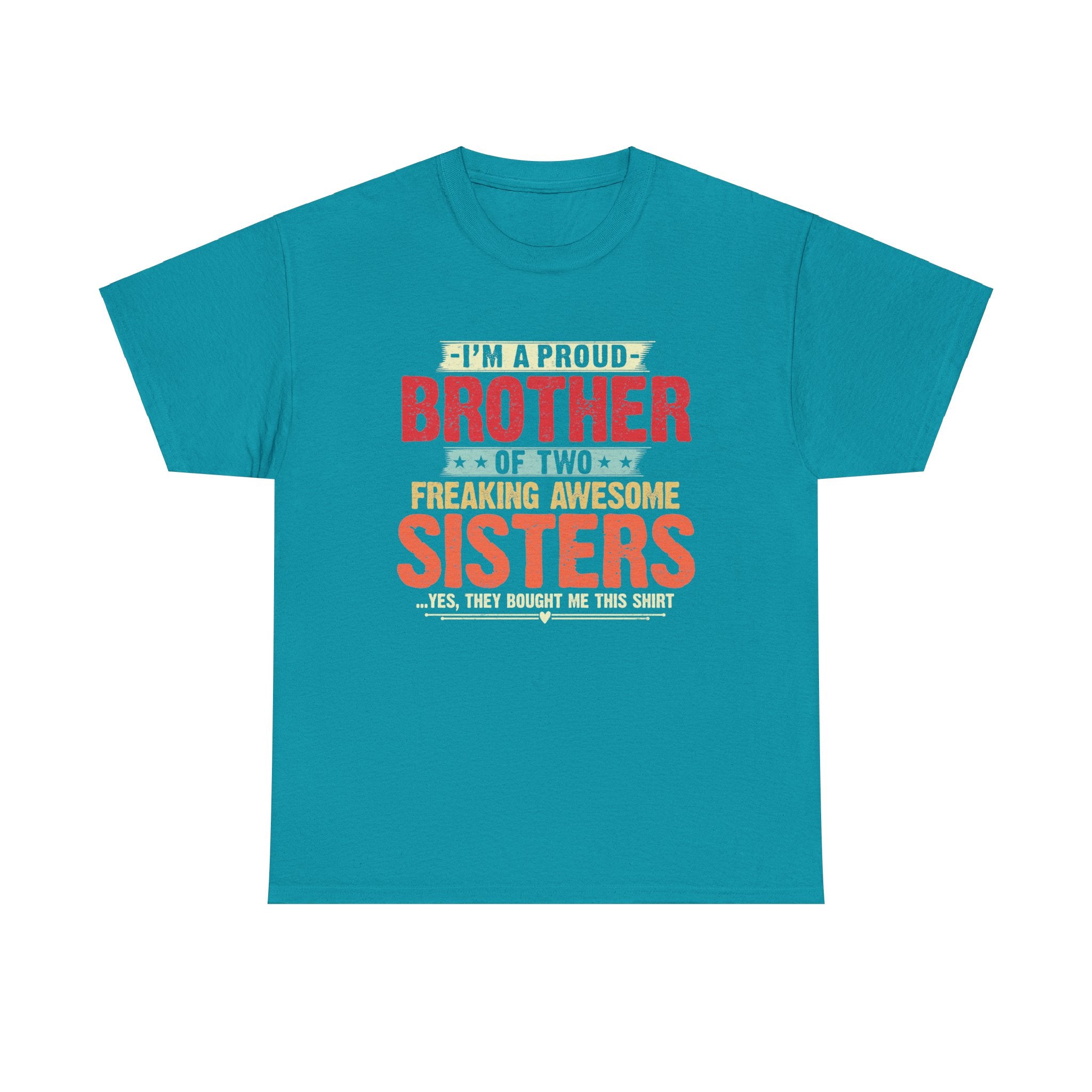 Retro I'm A Proud Brother of Two Freaking Awesome Sisters Gifts T-Shirt